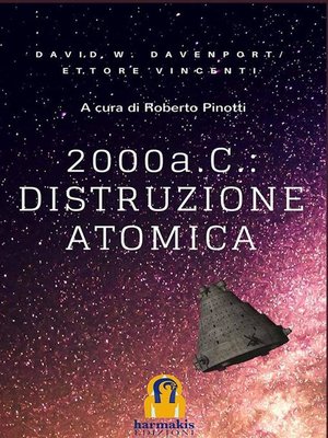 cover image of 2000 a. C.--distruzione atomica
